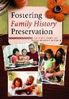 Rhonda Clark, Rhonda L. Clark, Clark Rhonda L., Nicole Miller, Nicole Wedemeyer Miller, Miller Nicole Wedemeyer - Fostering Family History Services