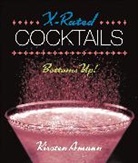 Kirsten Amann - X-Rated Cocktails