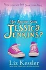 Liz Kessler - Has Anyone Seen Jessica Jenkins?