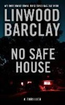 Linwood Barclay - No Safe House