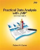 Robert Carver, Robert H. Carver - Practical Data Analysis With JMP