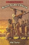 Matt Tavares, Matt Tavares - Henry Aaron's Dream: Candlewick Biographies