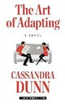 Cassandra Dunn - The Art of Adapting