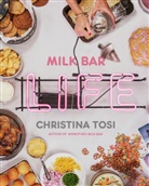 Chirstina Tosi, Christina Tosi - Milk Bar Life
