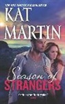 Kat Martin - Season of Strangers