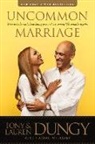 Lauren Dungy, Lauren/ Whitaker Dungy, Tony Dungy - Uncommon Marriage