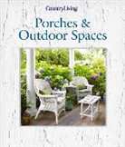 Cathy Cavender, Cathy (ED Country Living Magazine (COR)/ Cavender, Cathy Cavender, Country Living - Country Living Porches and Outdoor Spaces