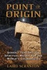 Laird Scranton - Point of Origin