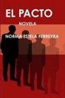 Norma Estela Ferreyra - El Pacto