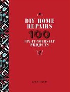 Sarah Beeny, Sarah/ Robinson Beeny, Angela F. Robinson - DIY Home Repairs