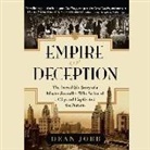 Jobb Dean, Dean Jobb, Dean/ Berkrot Jobb, Peter Berkrot - Empire of Deception (Audiolibro)