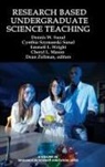 Cynthia Szymanski Sunal, Dennis W. Sunal, Emmett L. Wright - Research Based Undergraduate Science Teaching (Hc)