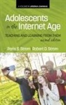 Paris S Strom, Paris S. Strom, Robert D Strom, Robert D. Strom - Adolescents In The Internet Age