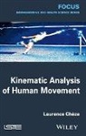 Laurence Ch Ze, Laurence Ch?ze, Laurence Chaeze, Laurence Cheze, Laurence Chèze - Kinematic Analysis of Human Movement