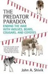 John Shivik, John A. Shivik - The Predator Paradox