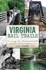 Joe Tennis - Virginia Rail Trails