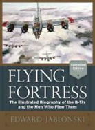 Edward Jablonski - Flying Fortress (Corrected Edition)