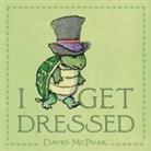 David McPhail - I Get Dressed