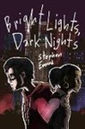 Stephen Emond - Bright Lights, Dark Nights