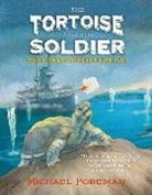 Michael Foreman, Michael/ Foreman Foreman, Michael Foreman - The Tortoise and the Soldier