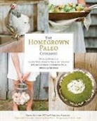 Andrew Rodgers, Diana Rodgers, Ntp Rodgers, Diana Rodgers Ntp, Heidi Murphy - The Homegrown Paleo Cookbook
