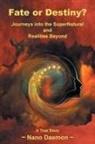Nano Daemon - Fate or Destiny?