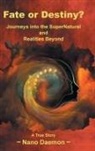 Nano Daemon - Fate or Destiny?