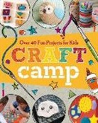 Lark Crafts, Nathalie (EDT) Mornu, Lark Crafts, Nathalie Mornu - Craft Camp