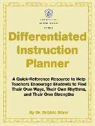 Debbie/ Norris Silver, Dr Debbie Silver, Jill Norris - Differentiated Instruction Planner