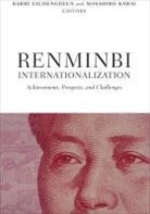 Barry (EDT)/ Kawai Eichengreen, Barry Eichengreen, Masahiro Kawai - Renminbi Internationalization print on demand