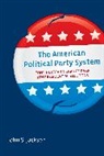 John S. Jackson, Jackson John S. - The American Political Party System