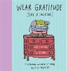 Susa Talan, Susan Talan - Wear Gratitude (Like a Sweater)