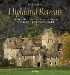 Paul Barker, Country Life, Mary Miers &amp; Country Life, Country Life Magazine, Simon Jauncey, Mary Miers... - Highland Retreats