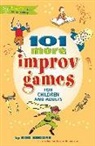 Bob Bedore - 101 More Improv Games for Children and Adults