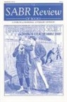 Society For American Baseball Research, Society for American Baseball Research (, Society for American Baseball Research (Sabr) - The Sabr Review of Books, Volume 1