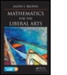 Jason I. Brown, Jason I. (Dalhousie University Brown, Brown Jason I. - Mathematics for the Liberal Arts