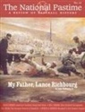 Society For American Baseball Research, Society for American Baseball Research (, Society for American Baseball Research (Sabr) - The National Pastime, Volume 22