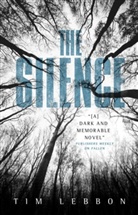 Tim Lebbon - The Silence
