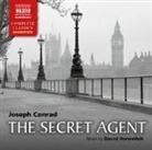 Joseph Conrad, David Horovitch - Secret Agent (Hörbuch)