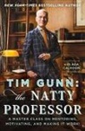 Tim Gunn - Tim Gunn's Field Guide to Good Teaching