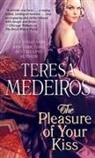Teresa Medeiros - The Pleasure of Your Kiss