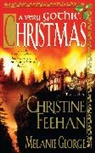 Christine Feehan, Christine/ George Feehan, Feehan Christine, Melanie George, George Melanie - A Very Gothic Christmas