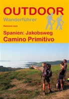 Dr. Raimund Joos, Raimund Joos, Raimund (Dr.) Joos, Michael Kasper - Spanien: Jakobsweg Camino Primitivo