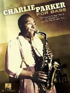 Charlie (COP) Parker - CHARLIE PARKER FOR BASS GUITARE BASSE