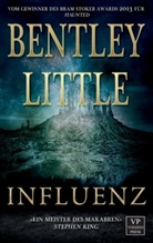 Bentley Little - Influenz