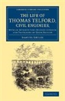 Samuel Smiles, Samuel Jr. Smiles - Life of Thomas Telford, Civil Engineer