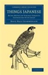 Basil Hall Chamberlain - Things Japanese