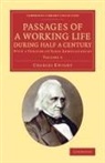 Charles Knight, Knight Charles - Passages of a Working Life During Half a Century: Volume 3