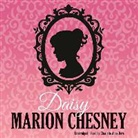 M. C. Beaton, M. C. Beaton Writing as Marion Chesney, Charlotte Anne Dore - Daisy (Hörbuch)