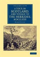 Thomas Pennant - Tour in Scotland, and Voyage to the Hebrides, 1772